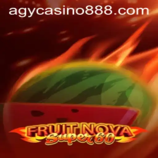 Exploring FruitNovaSuper60: A Slot Game Adventure with Agycasino88